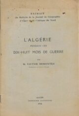 L'Algerie pendant ces dix-huit mois de guerre