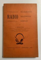 Radio - Télégraphie - Téléphonie - Concert