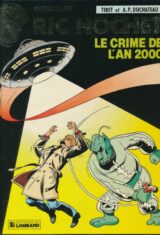Ric Hochet. 50e album. Le crime de l'an 2000