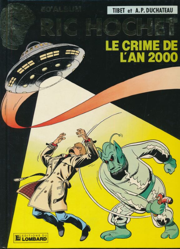 Ric Hochet. 50e album. Le crime de l'an 2000