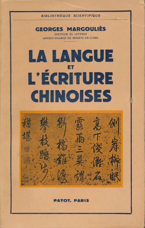 La langue et l'écriture chinoises