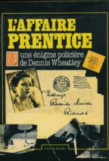 L'affaire Prentice. Une énigme policière