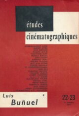 Études cinématographiques. n°22 - 23. Luis Bunuel 2