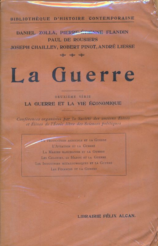 La guerre. La guerre et la vie économique