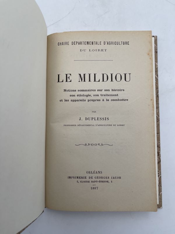 Le mildiou. Notion sommaire sur son histoire sons étiologie, son traitement et les appareils propres à le combattre