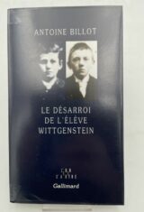 Le désaroi de l'élève Wittgenstein