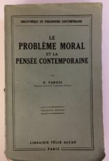 Le problème moral de la pensée contemporaine