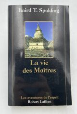 La vie des Maîtres