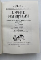 L'époque contemporaine. Tome I : restaurations et révolutions (1815 - 1871)