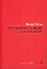 Trois leçons sur la société post-industrielle