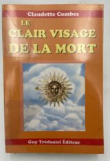 Le clair visage de la mort