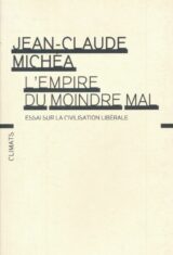 L'empire du moindre mal