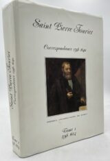 Correspondance 1598 - 1640. Tome 1 : 1598 - 1624