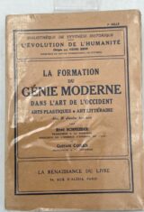 La formation du Génie Moderne dans l'art de l'occident - Arts plastiques - Arts littéraire