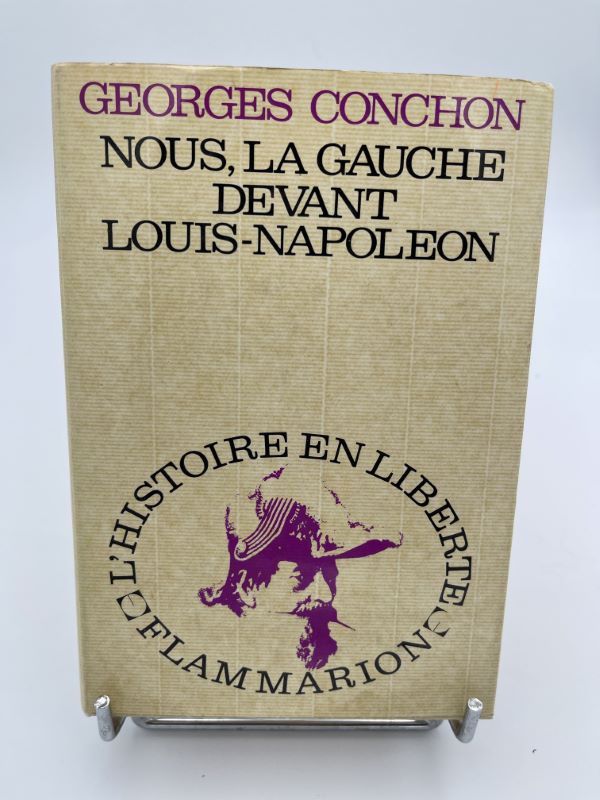 Nous, la Gauche devant Louis Napoléon