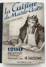 La cuisine de Marie-Claire. 1200 recettes classées suivant les 4 saisons