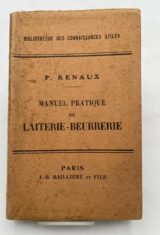 Manuel pratique de laiterie beurrerie