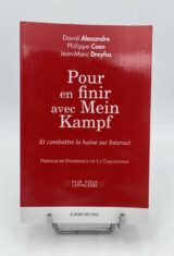 Pour en finir avec Mein Kampf et combattre la haine sur internet
