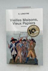 Vieilles maisons, vieux papiers