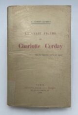 La vraie figure de Charlotte Corday