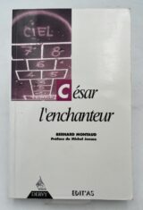 César l'enchanteur