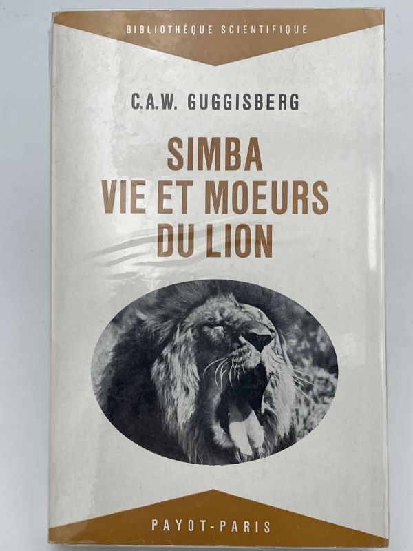 Simba, vie et moeurs du lion