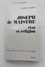 Joseph de Maistre état et religion