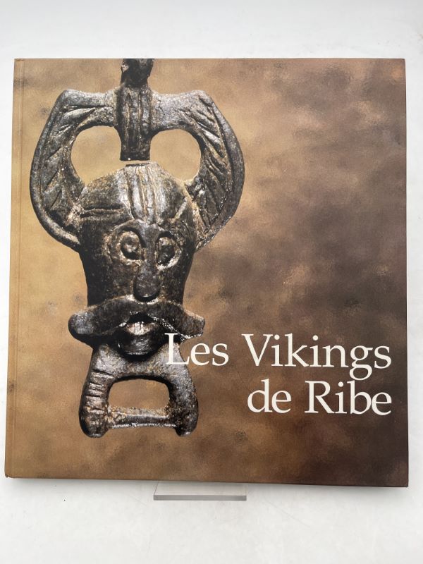 Les Vikings de Ribe