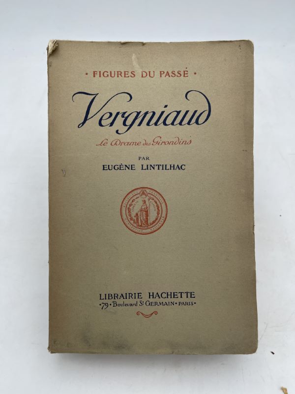 Vergniaud. Le drame des Girondins