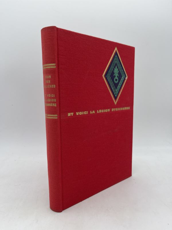 Et voici la Légion étrangère