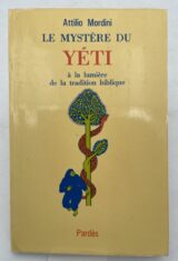 Le mystère du Yéti à la lumière de la tradition biblique