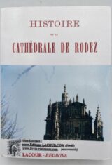 Histoire de la cathédrale de Rodez