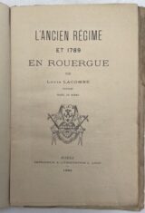 L'Ancien Régime et 1789 en Rouergue