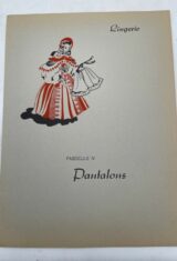 Encyclopédie de la coupe familiale. Fascicule IV. Pantalons