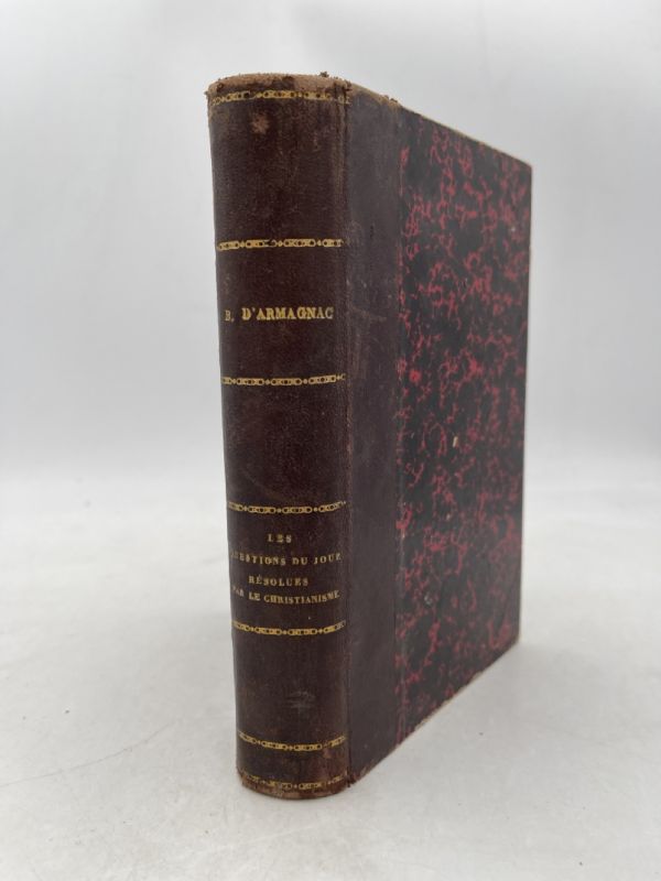 Les questions du jour résolues par le christianisme