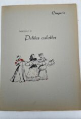 Encyclopédie de la coupe familiale. Fascicule VI. Lingerie : Petites culottes