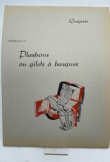 Encyclopédie de la coupe familiale. Fascicule VII : Plastrons ou gilets à basques