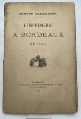 L'imprimerie à Bordeaux en 1486