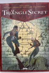 Le triangle Secret. 6. La parole perdue