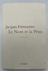 Le nom et la peau