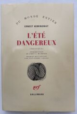 L'été dangeureux