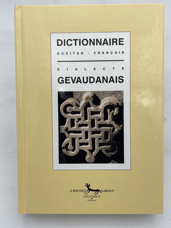 Dictionnaire Occitan-Français. Dialecte gévaudanais