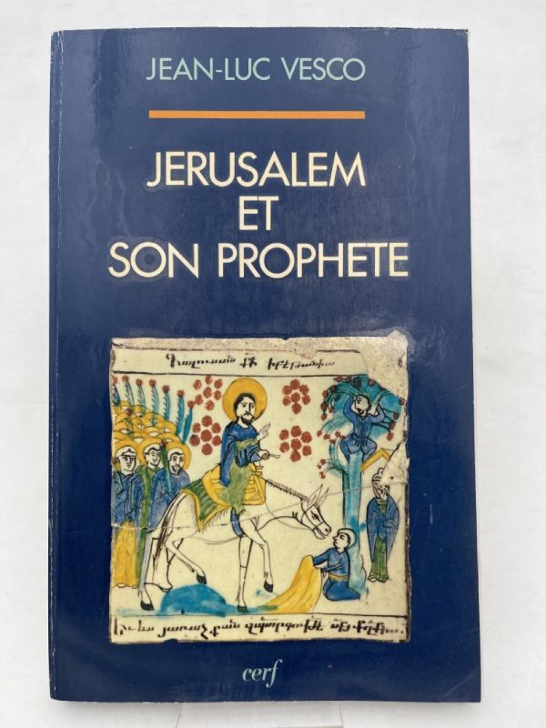 Jérusalem et son prophète