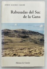Rabusadas del suc de la Gana
