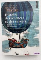 Histoire des sciences et des savoirs. I. De la renaissance aux lumières