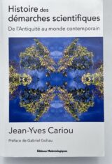 Histoire des démarches scientifiques, De l'Antiquité au monde contemporain