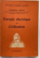 Énergie électrique et Civilisation