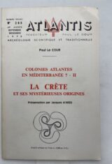Colonies atlantes et méditerranée ? II. La Crète et ses mystérieuses origines
