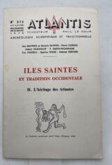 Iles Saintes et traditions occidentale. II. L'héritage des Atlandes