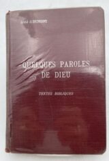 Quelques paroles de Dieu. Textes bibliques